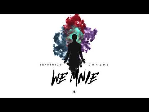 Bergmanis x Darios - We mnie