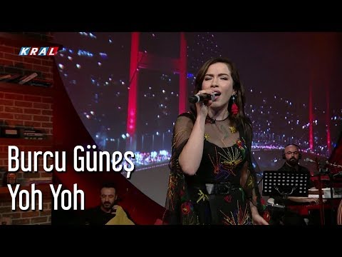 Burcu Güneş - Yoh Yoh