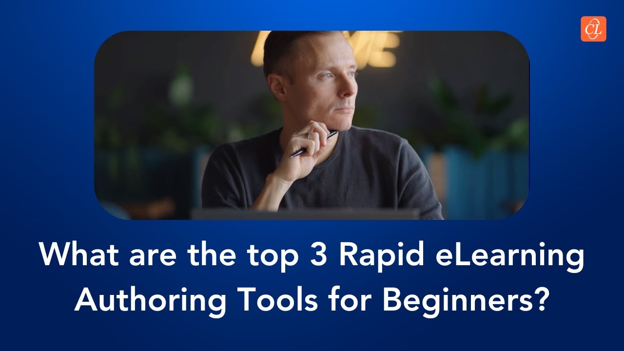 Top 3 Rapid eLearning Tools for Beginners