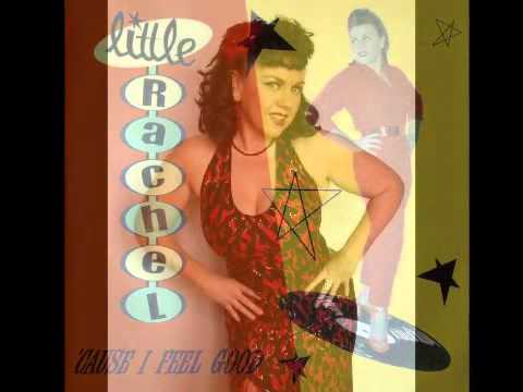 Little Rachel & Her Hogs Of Rhythm - I Wanna Boogie