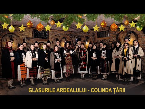 Glasurile Ardealului - Colinda Țării