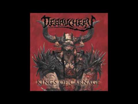 1. DEBAUCHERY - COMING OF THE DRAGONS (FROM THE ALBUM KINGS OF CARNAGE : DEBAUCHERY 2013)