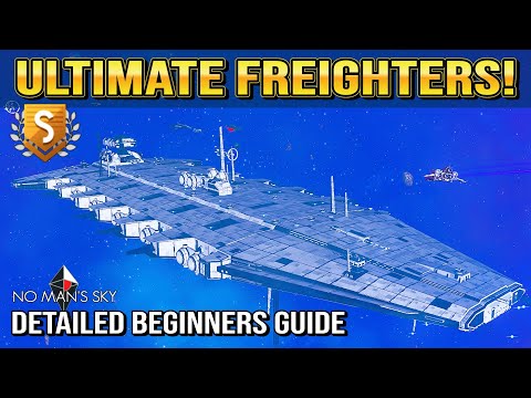 No Man's Sky | Ultimate Freighter Guide