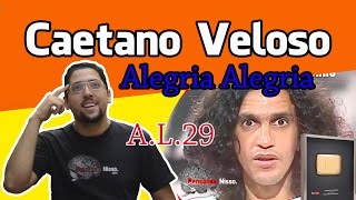 significado da musica Alegria Alegria - Caetano Veloso - Analise da Letra #29