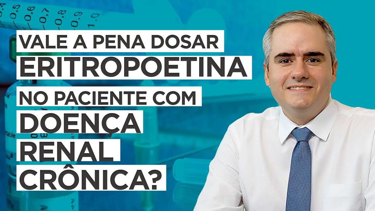 Vale a Pena Dosar Eritropoetina na DRC ?