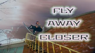 FLY AWAY CLOSER | A short film by Bryden Bowley