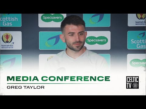 Full Celtic Media Conference: Greg Taylor (19/04/24)
