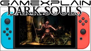 Dark Souls Remastered for Nintendo Switch - Exploring Blighttown & Fighting Quelaag Gameplay