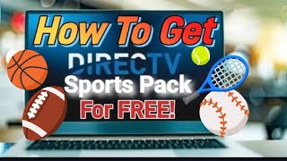 DirecTV Sports Pack-How To Get For FREE⁉️