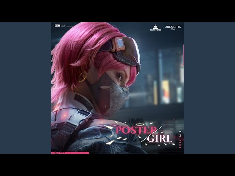 POSTERGIRL [Delta Force x Arknights] (feat. Peg Parnevik)