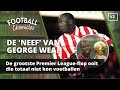 Deze 'neef' van George Weah loog zichzelf naar de Premier League! ?