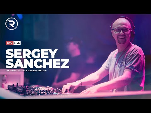 Sergey Sanchez -  Asia Experience Birthday [House music]| R_sound @Fantomas Chateau & Rooftop