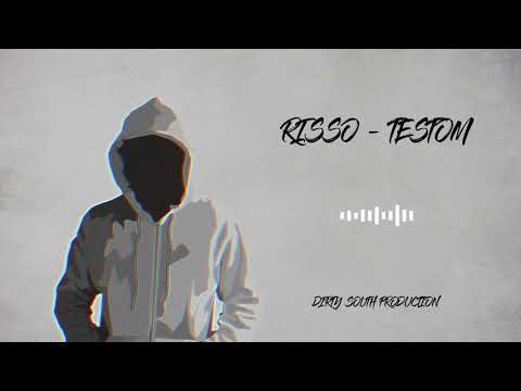 Risso - Testom x Dirty South Production