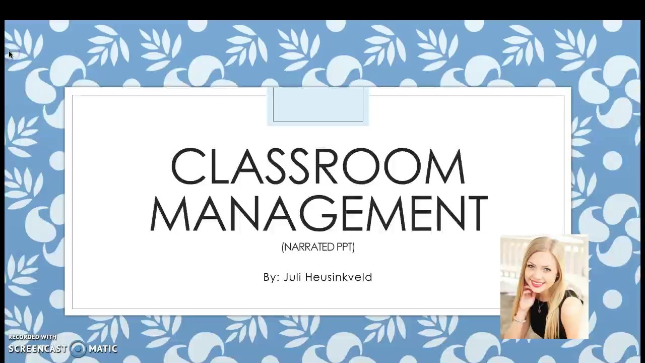 Classroom Management Narrated PowerPoint