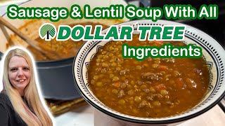 All Dollar Tree Sausage & Lentil Soup | Dollar Tree Soup Season Week!