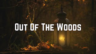 Taylor Swift - Out Of The Woods (Lyrics)