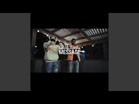 Message (feat. Eddy Sb)