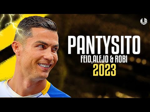 Cristiano Ronaldo ● Pantysito | Feid, Alejo & Robi ᴴᴰ