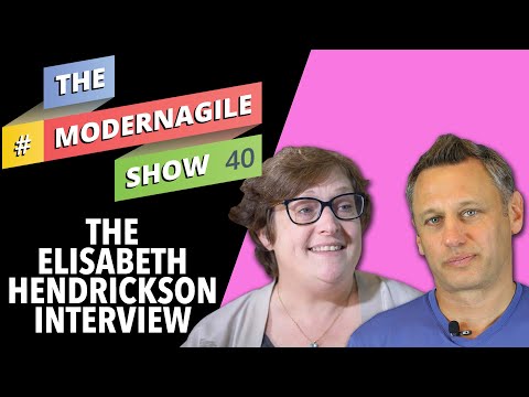 Modern Agile Show #40: Interview with Elisabeth Hendrickson