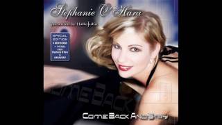 Stephanie O'Hara - Come Back & Stay.mpg