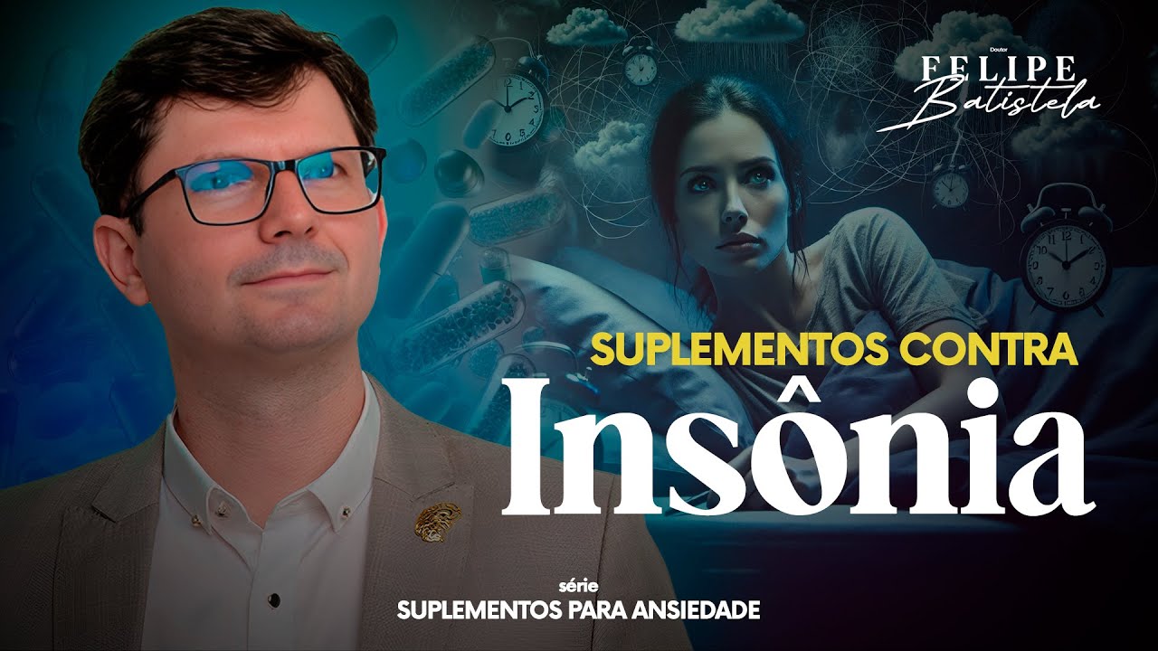 Suplementos Para Ansiedade: 4 Suplementos Naturais para Melhorar o Sono e Reduzir a Ansiedade! #EP1