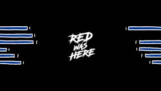 Red Was Here - The Beat Carries On [OFFICIAL VIDEO]