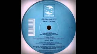 Problem Boy - Self Control (Olav Basoski Mix) HQwav