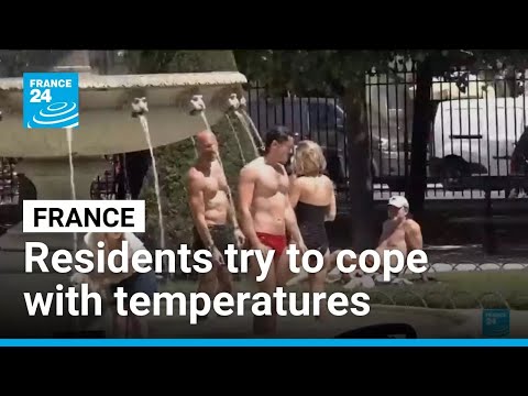 France tries to cope with exceptionally high temperatures
