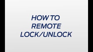 Remote Lock/Unlock