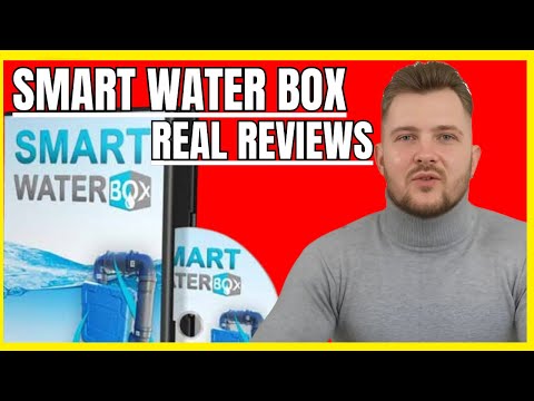 Smart Water Box Reviews - Smart Water Box Review - Smart Water Box Program