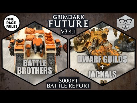 [14] Battle Brothers vs Dwarf Guilds + Jackals | OnePageRules Grimdark Future Battle Report