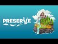 Vídeo de jogabilidade de Preserve  Playstation