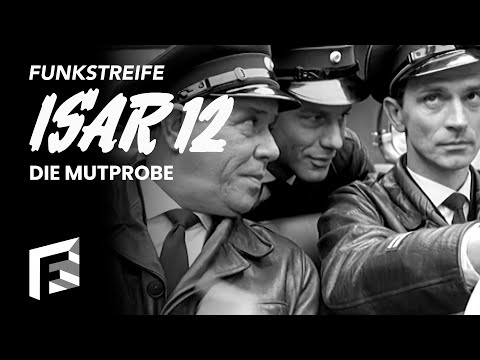 Die Mutprobe | Funkstreife Isar 12 - Staffel 1, Folge 2