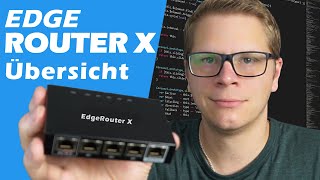 EdgeRouter X - Übersicht und erste Tests