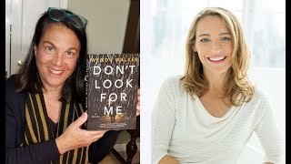 Wendy Walker 2020: Don't Look For Me - Author Interview