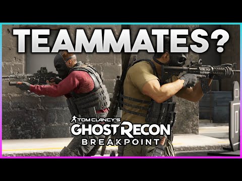 Why and how to get AI Teammates in Tom Clancy Ghost Recon Breakpoint