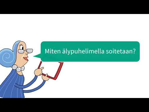 Miten älypuhelimella soitetaan?
