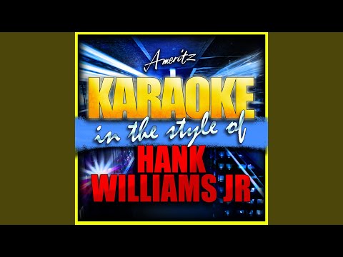 All My Rowdy Friends Have Settled Down (In the Style of Hank Williams Jnr.) (Instrumental Version)