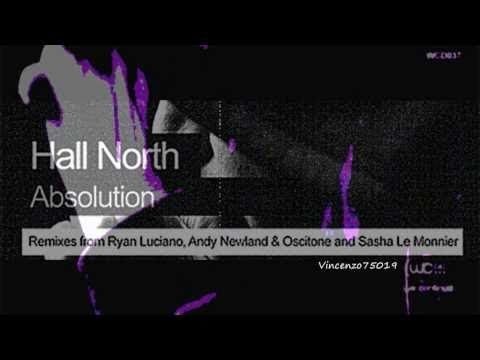 Hall North - Absolution (2022 Remix An Deé)