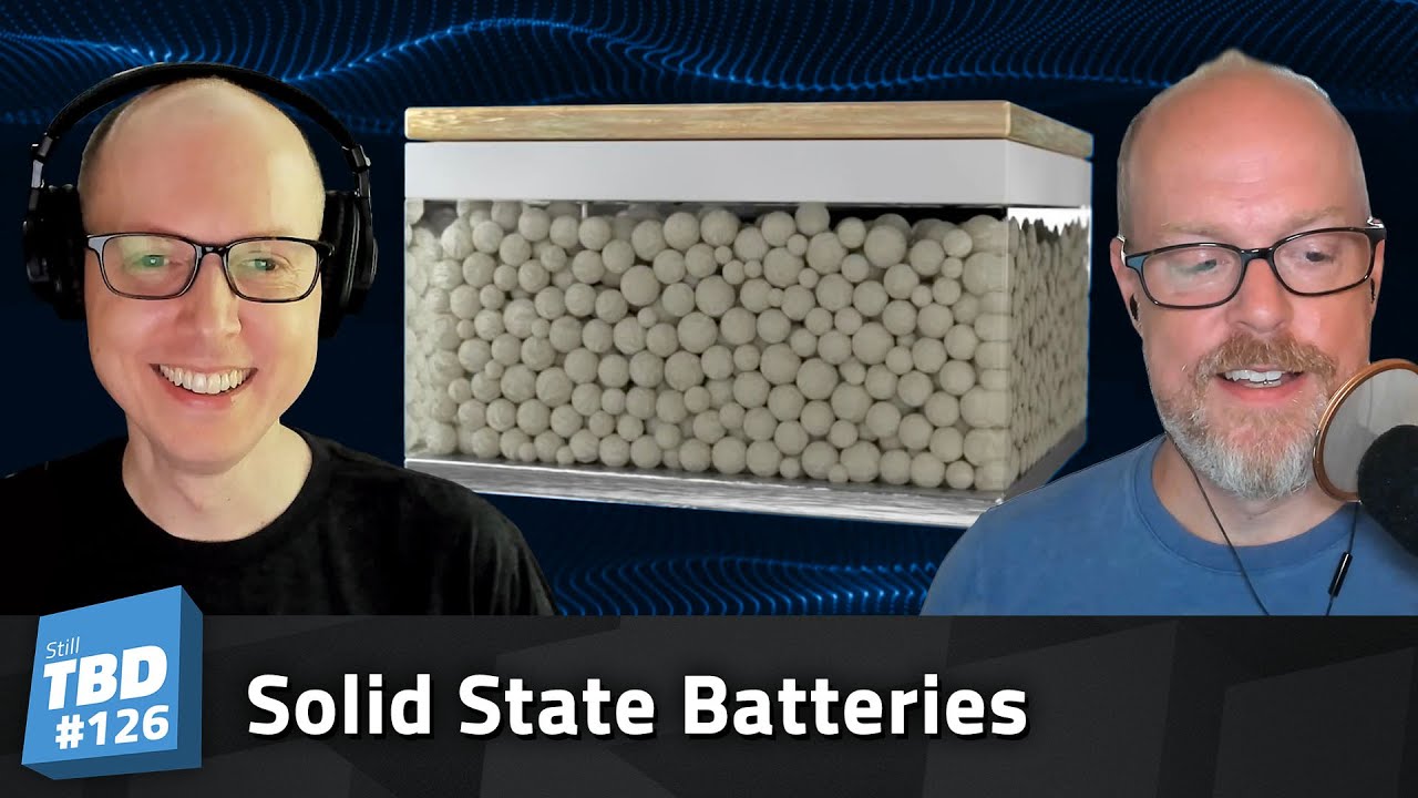 Thumbnail for 126: Are Solid State Batteries Still the Future?