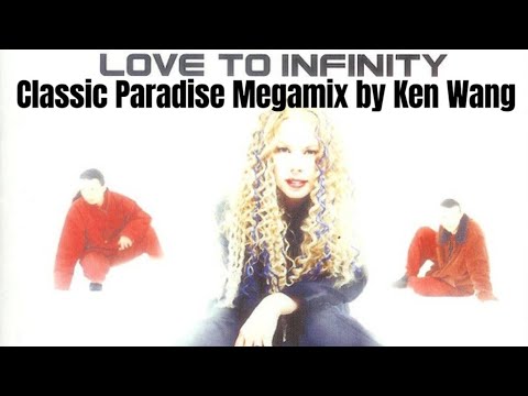 love to infinity classic paradise megamix