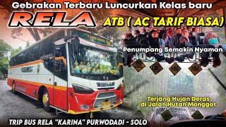 Download lagu GEBRAKAN TERBARU LUNCURKAN KELAS ATB ( AC Tarif biasa) Trip Rela 'Kirana' Purwodadi - Solo mp3