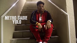 MetroBabie Yolo - Maine Musik Flow (Music Video)