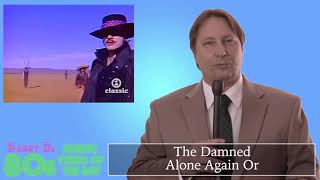 The Damned - Alone Again Or - Barry D&#39;s 80s Music Video of the Day