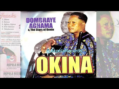 DOMBRAYE AGHAMA - OKINA