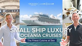Small Ship Luxury with Oceania Cruises