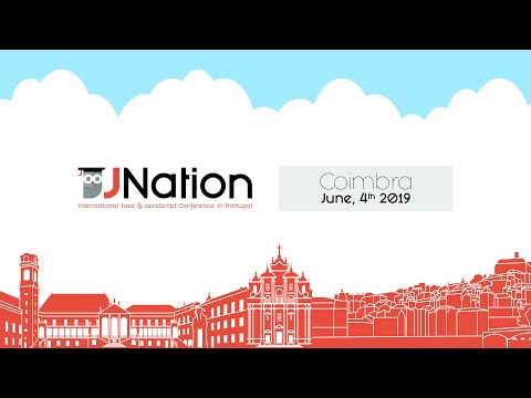 #JNation 2019 - International Java & JavaScript Conference in Portugal (June 4, 2019)