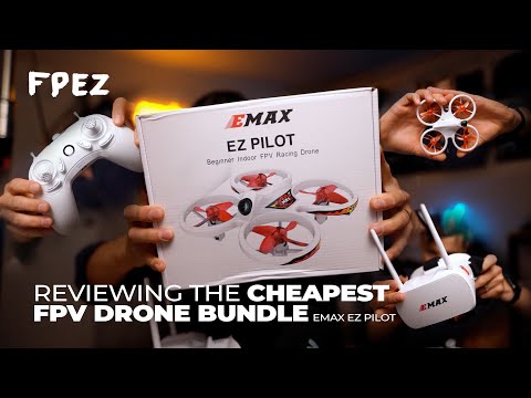 Review the Cheapest FPV Bundles - Emax Ez Pilot