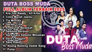 Download lagu DUTA BOS MUDA FULL ALBUM 2025 mp3