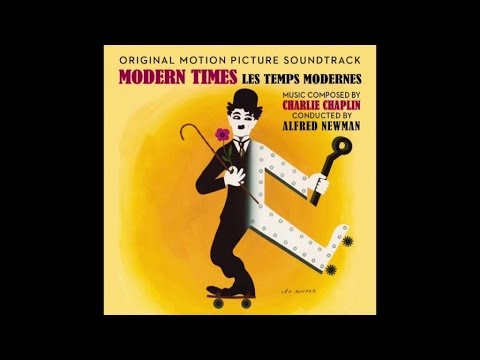 Charlie Chaplin - Smile (Love Theme) and Closing Theme (Modern Time - OST)